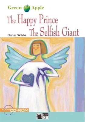 THE HAPPY PRINCE-THE SELFISH GIANT (+CD-ROM)