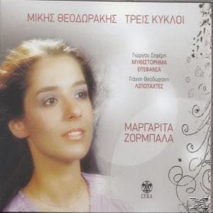 ΘΕΟΔΩΡΑΚΗΣ ΜΙΚΗΣ ΖΟΡΜΠΑΛΑ / ΤΡΕΙΣ ΚΥΚΛΟΙ - CD MLK